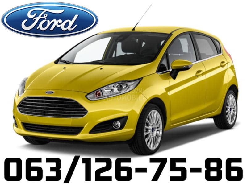 Ford Fiesta - kompletan auto u delovima