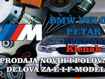 Sve od DELOVA za E i F serije za BMW Serija 1, Serija 3, Serija 5 ...