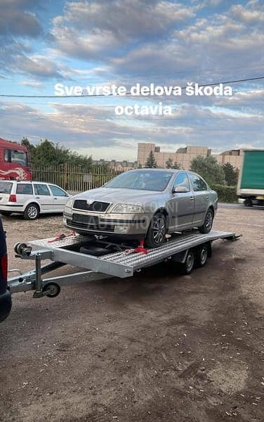 Škoda Octavia 2006. god. -  kompletan auto u delovima