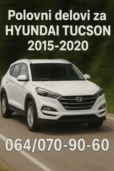 Delovi za Hyundai Tucson 2017. god.