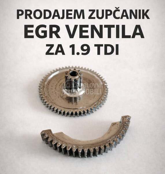 PRODAJEM ZUPČANIKE ZA EGR