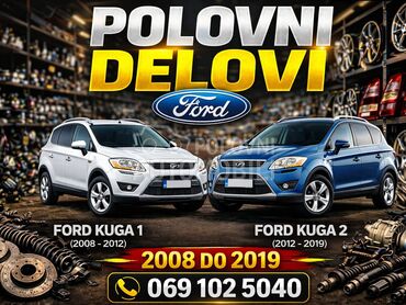 SVI DELOVI za Ford Kuga od 2008. do 2018. god.